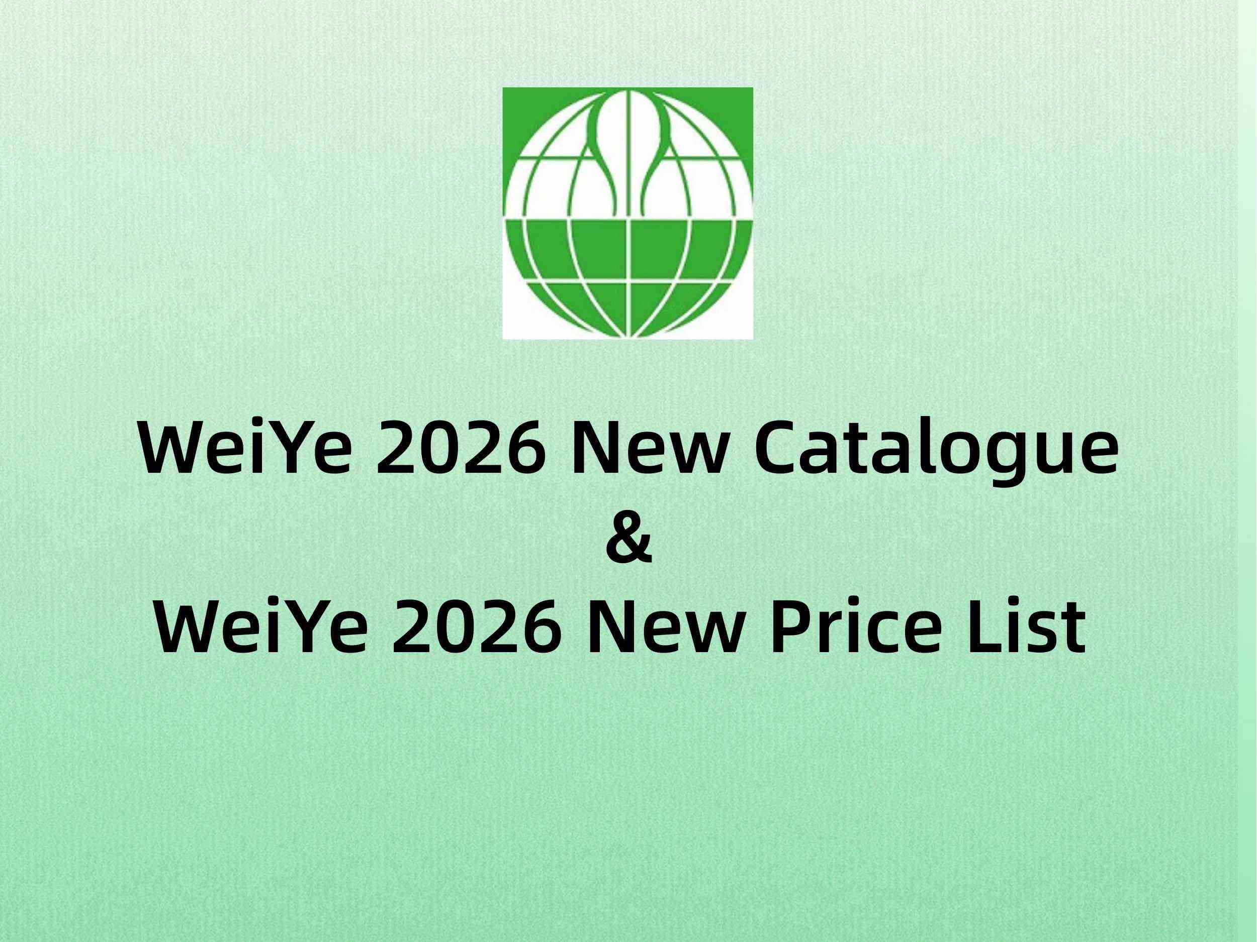 WeiYe LED 2026 New Catalogue & Updated Price List